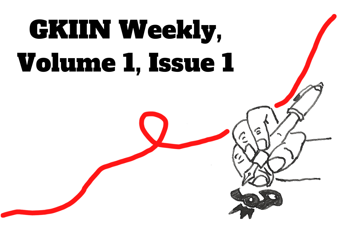 The Gristle King Industry Insider Newsletter, Volume 1, Issue 1.
