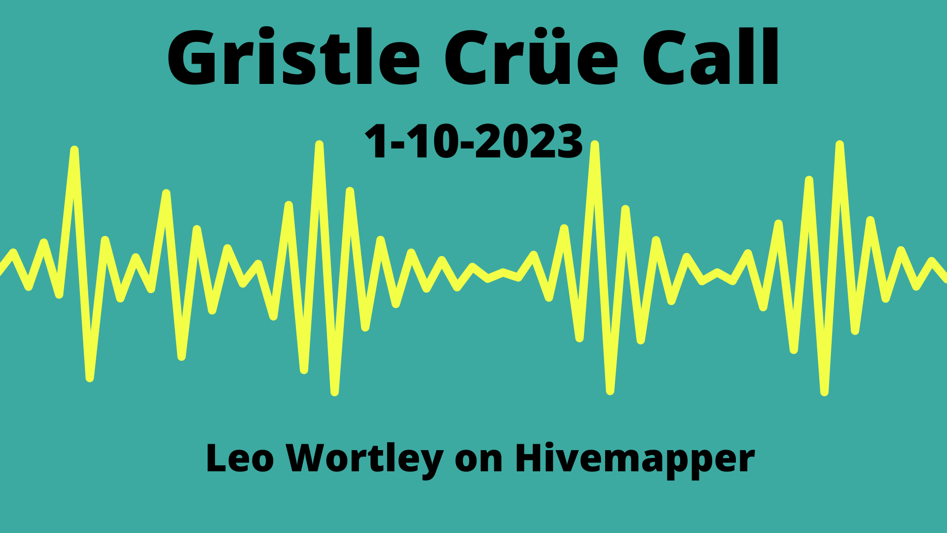 Gristle Crüe Call — Leo Wortley from Future Networks