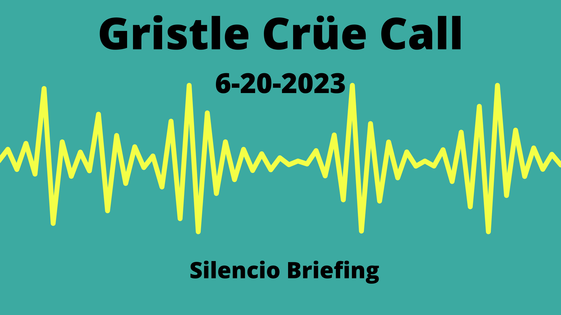 Gristle Crüe — Silencio Brief
